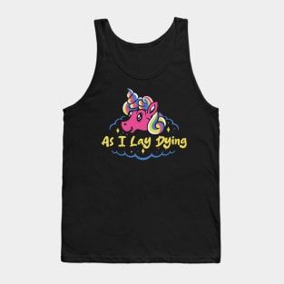 dying and unicorn Tank Top